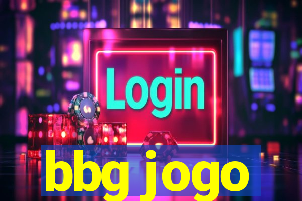 bbg jogo